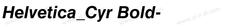 Helvetica_Cyr Bold字体转换